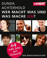 Cover des Buches Wer macht was und was mache ich? von Gunda Achterhold